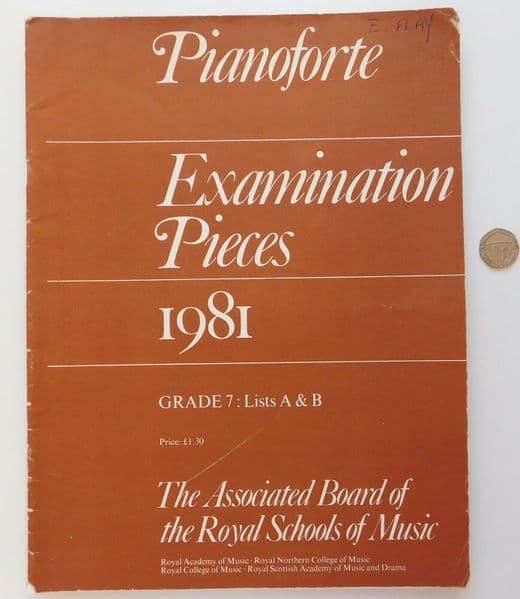 Piano exam pieces 1981 ABRSM Grade VII 7 List A and B vintage 1980s music book